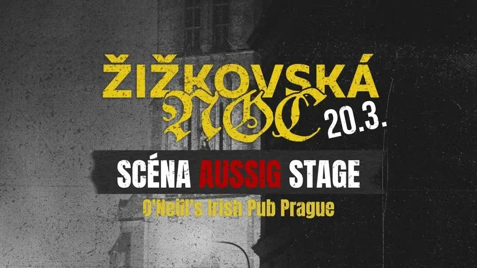 SCÉNA AUSSIG STAGE // ŽIŽKOVSKÁ NOC 26