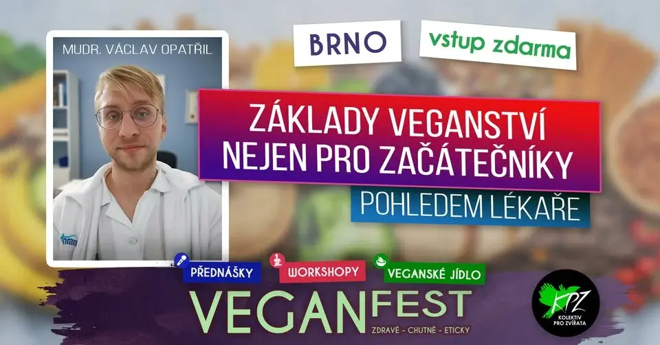 Základy veganství nejen pro začátečníky - MUDr. Václav Opatřil