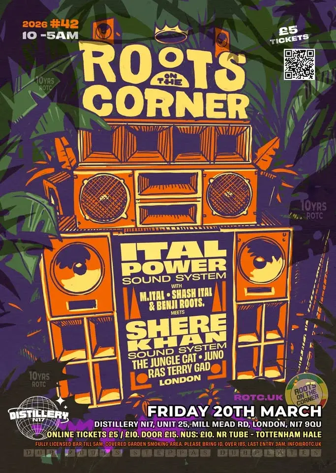 Roots on the Corner #42 ITAL POWER meets SHERE KHAN sound system. Dub, Steppa’s, Rootical Bass.