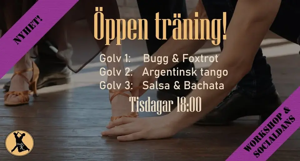 Öppen dansträning på 3 golv:  Bugg & fox / Salsa / Tango