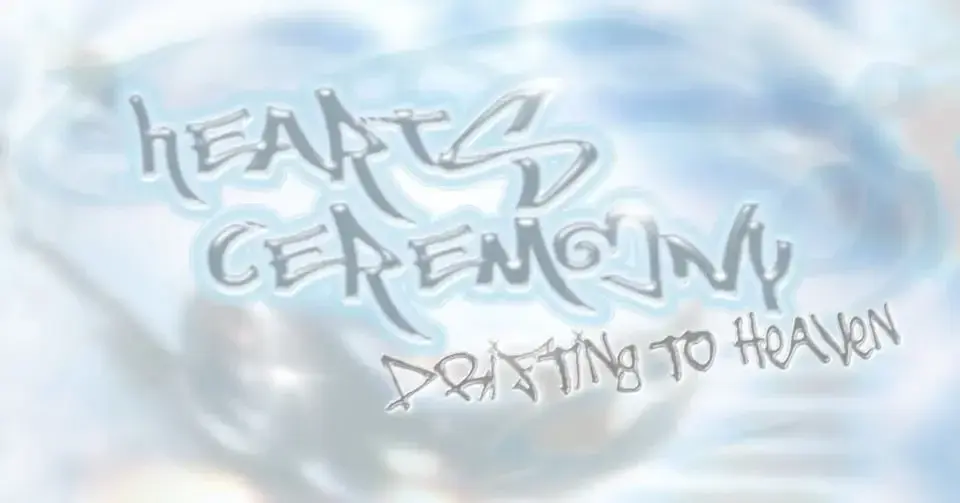 <3 <3 𝐻𝐸𝒜𝑅𝒯𝒮 𝒞𝐸𝑅𝐸𝑀𝒪𝒩𝒴: Drifting to Heaven [Petr Bursa 𝄞 Fæ Bestia 𝄞 dope guests]