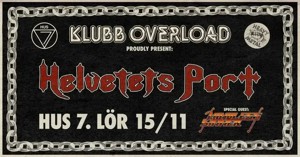 Klubb Overload: Helvetets Port + Mindless Sinner | Hus 7