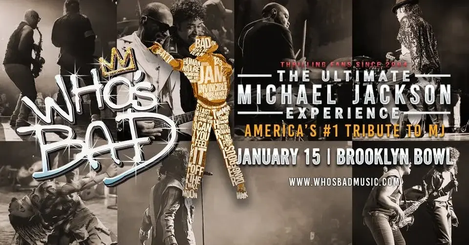Who's Bad - The Ultimate Michael Jackson Experience