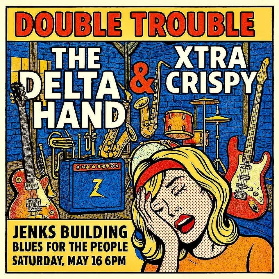Double Trouble - Delta Hand & Xtra Crispy Live @ Jenks