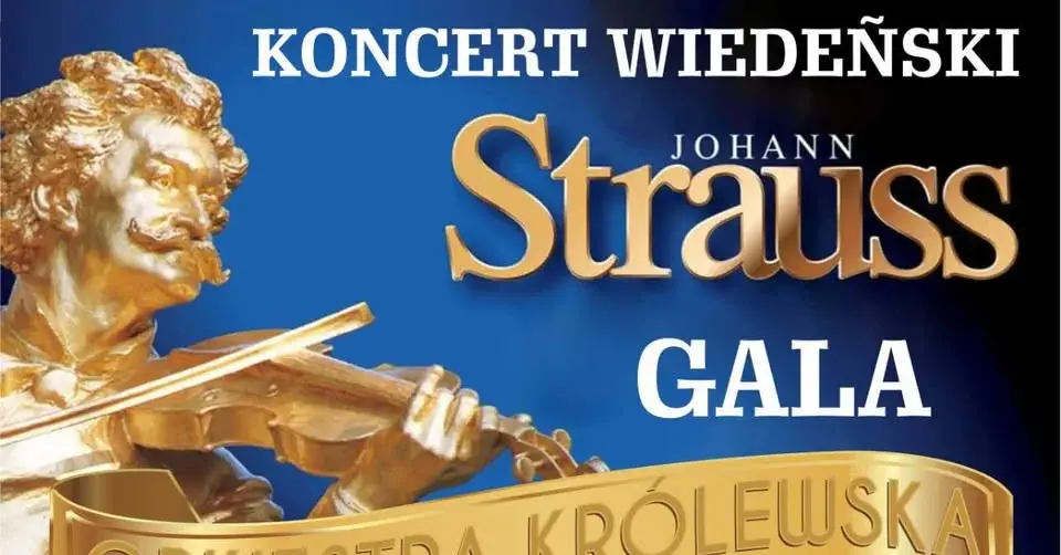 Tomaszów Mazowiecki: Koncert Wiedeński - Johann Strauss Gala: Orkiestra Królewska