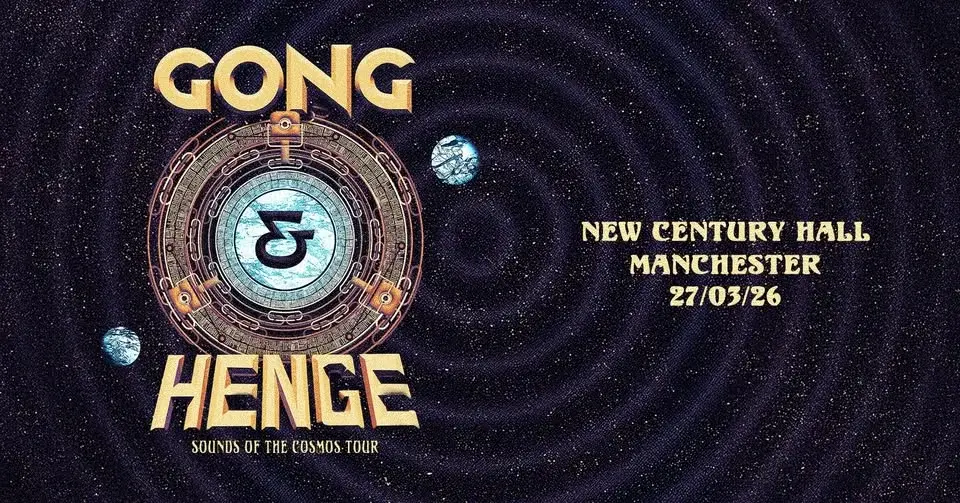 HENGE & GONG: Sounds of the Cosmos Tour