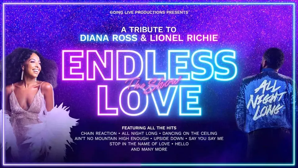 Endless Love The Show - A Tribute to Diana Ross and Lionel Richie | Glasgow