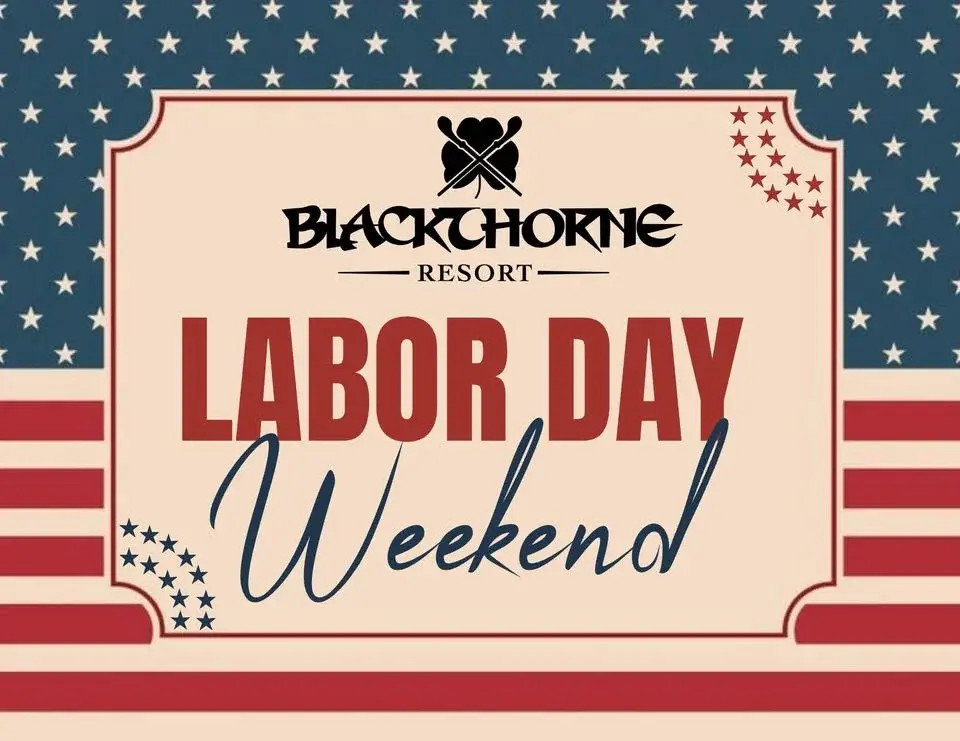 Blackthorne Resort's Labor Day Weekend 2026