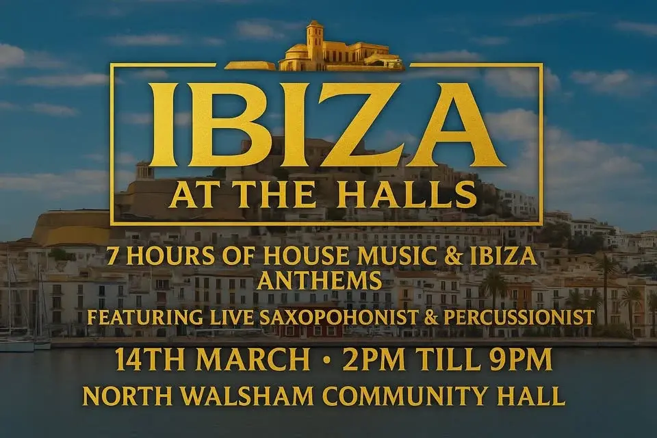 Ibiza At The Halls : North Walsham 