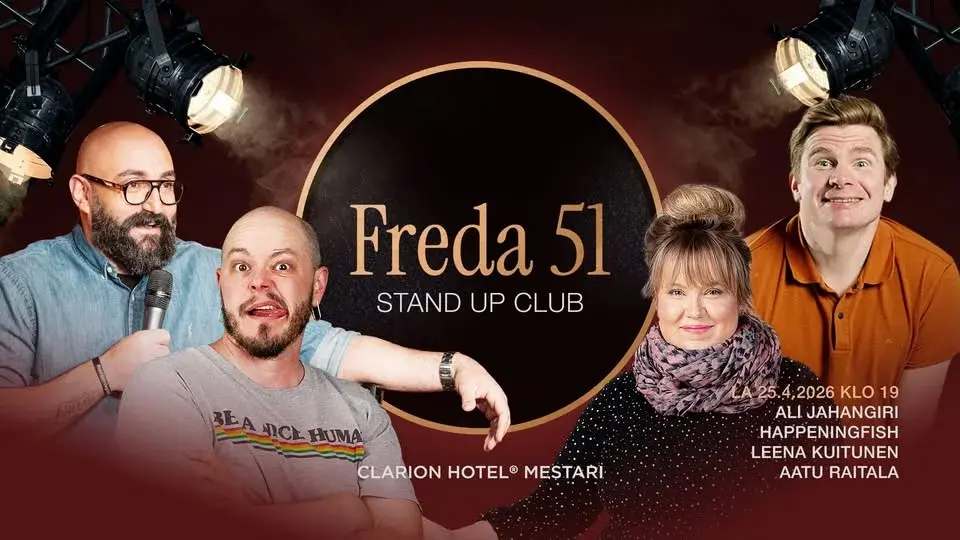 La 25.4. Freda 51 Stand Up Club: Ali Jahangiri, Aatu Raitala, Happeningfish ja Leena Kuitunen