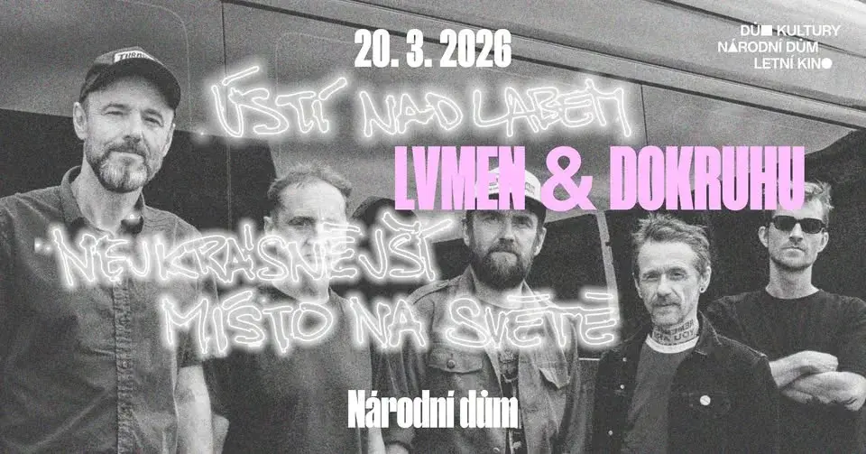 LVMEN & d o k r u h u // Národní dům // Ústí nad Labem