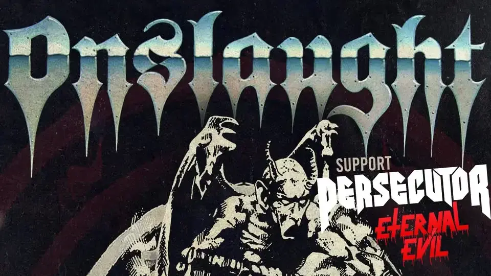 ONSLAUGHT (uk) I Persecutor (dk) I Eternal Evil - Hus7, Stockholm