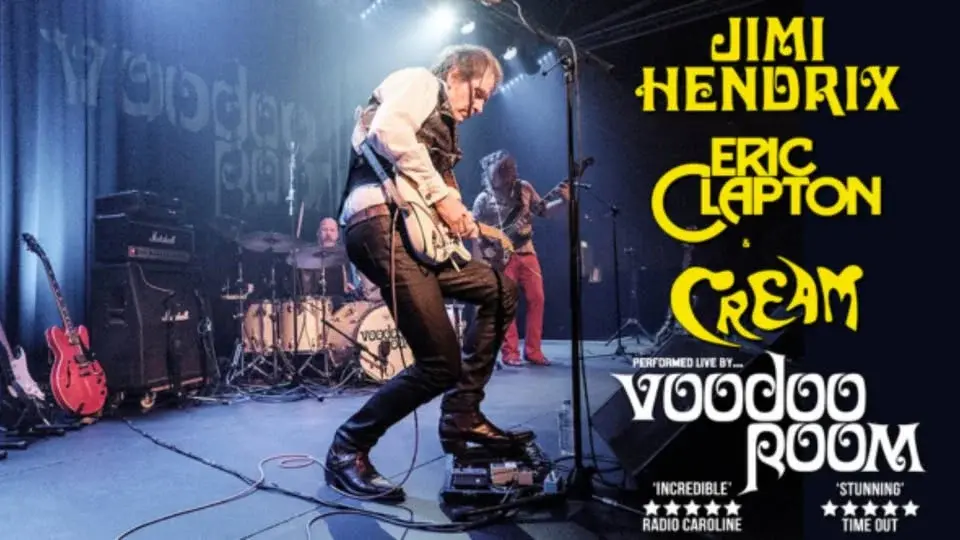 Voodoo Room : A Night of Hendrix, Clapton & Cream