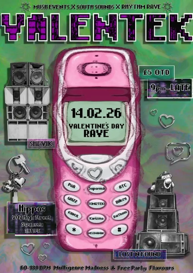 Mush event, South Sounds and Rhythm Raves present VALENTEK