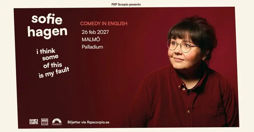 Sofie Hagen — I Think Some Of This Is My Fault | Palladium, Malmö