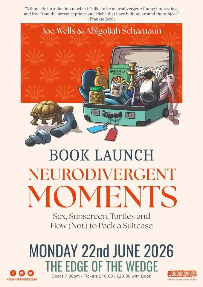 Joe Wells & Abigoliah Schamaun: 'Neurodivergent Moments' Book Launch - Portsmouth - 22.06.26