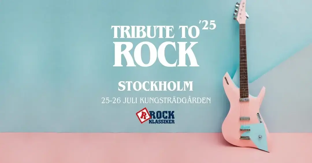 đž Tribute to Rock '25 Stockholm â Rockfest i KungstrĂ€dgĂ„rden đ€