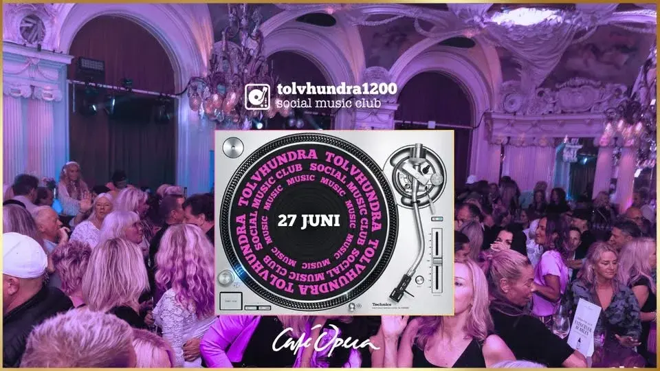 Club Tolvhundra Café Opera 27 juni ❤️