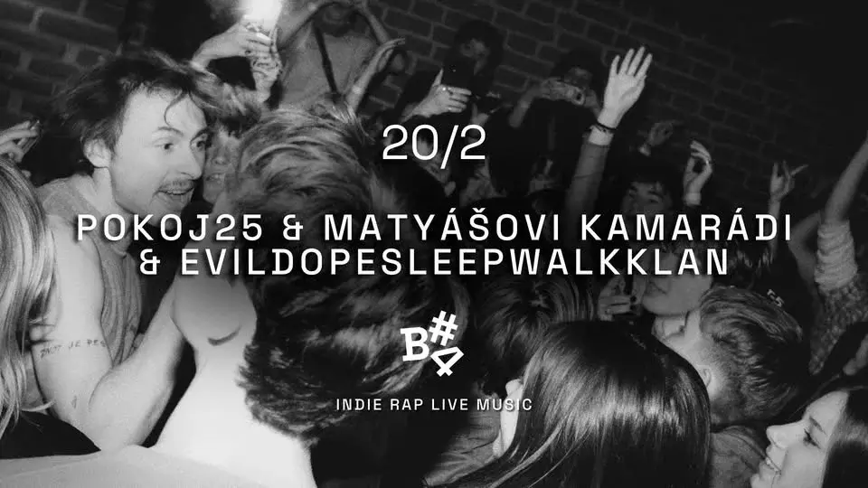 pokoj25 & matyášovi kamarádi & EvilDopeSleepWalkKlan