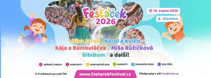 Fesťáček Festival - Olomouc 15.8.2026