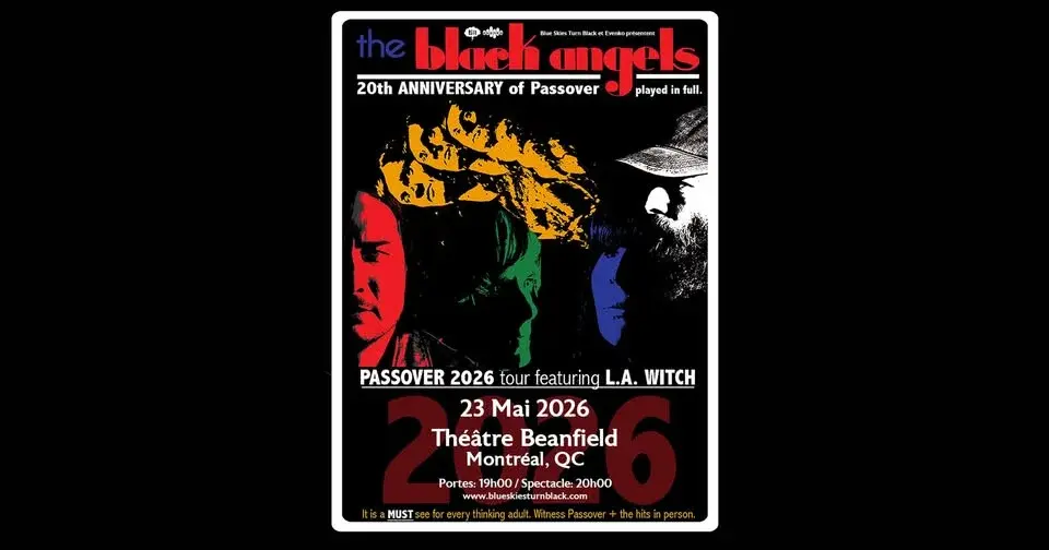 THE BLACK ANGELS Passover 2026 Tour - Montréal