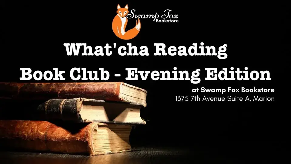 What'cha Reading Book Club - The Evening Edition