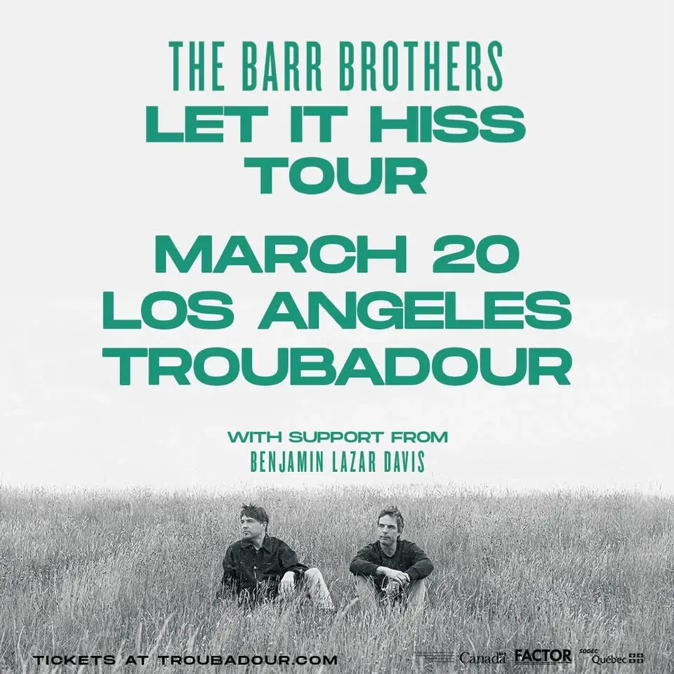 The Barr Brothers w/ Benjamin Lazar Davis at Troubadour