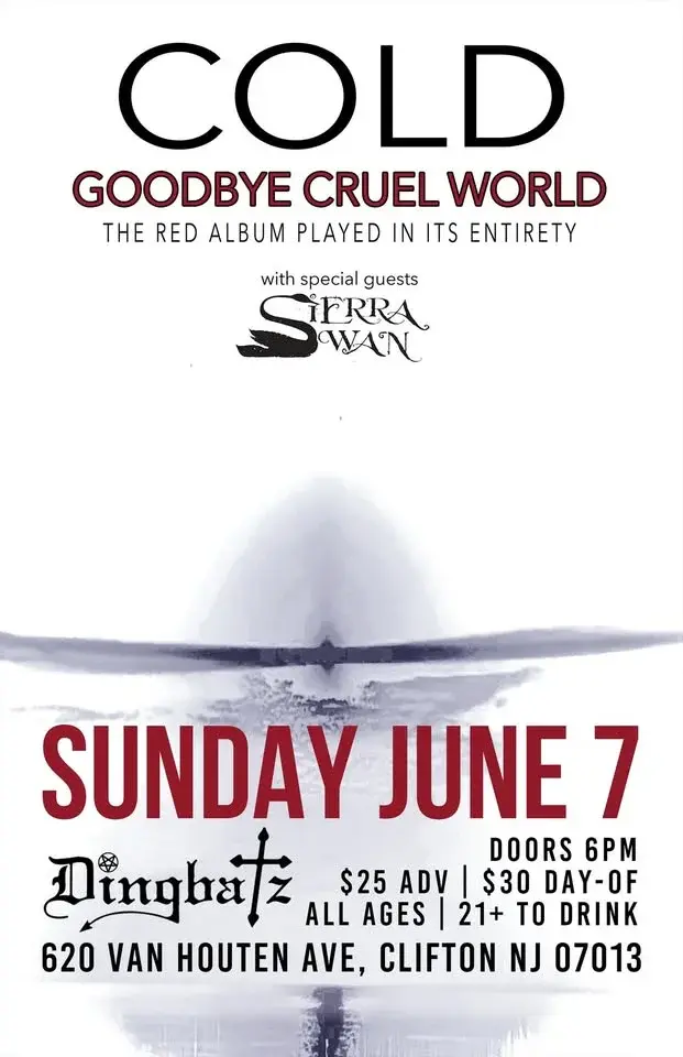 Cold (Performing The Red Album In Its Entirety) with special guests: Sierra Swan
