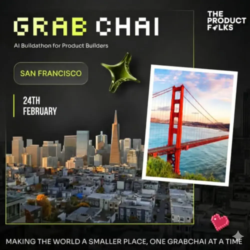 From Prompt to Product: A Live AI Build Night | Grabchai San Francisco Edition