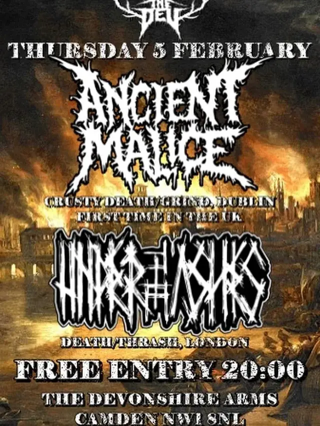 Ancient Malice, Under the Ashes at the Devonshire Arms, Camden
