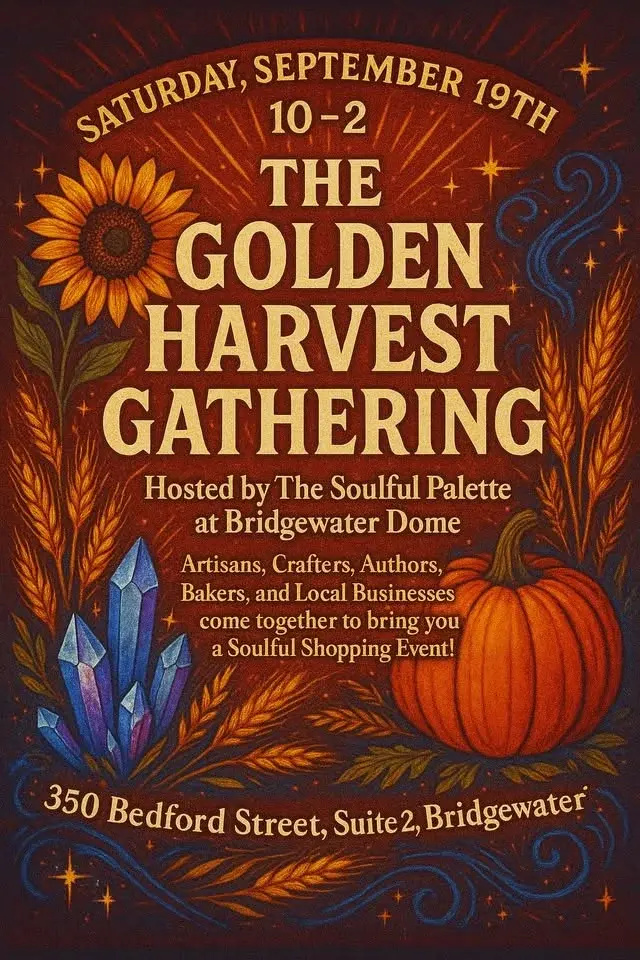 🍂✨ The Golden Harvest Gathering✨🍂 at Bridgewater Dome