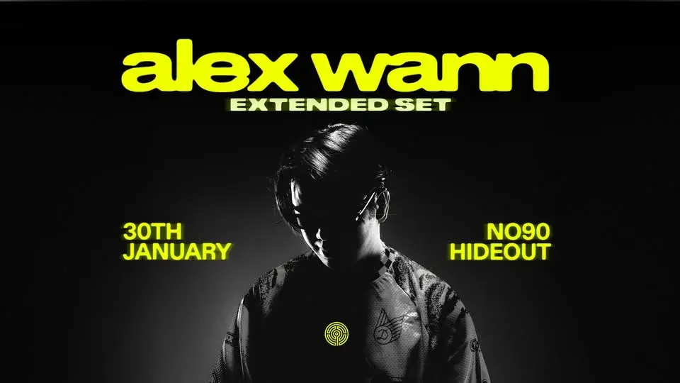 Alex Wann extended set at Number 90 Hideout