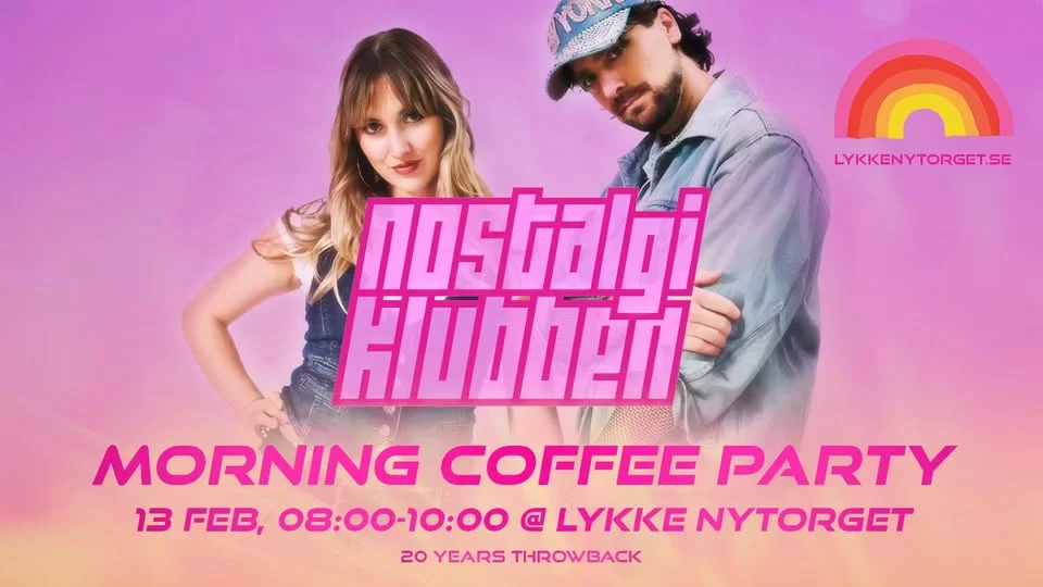 Nostalgiklubben ✰ Morning Coffee Party ✰ Lykke