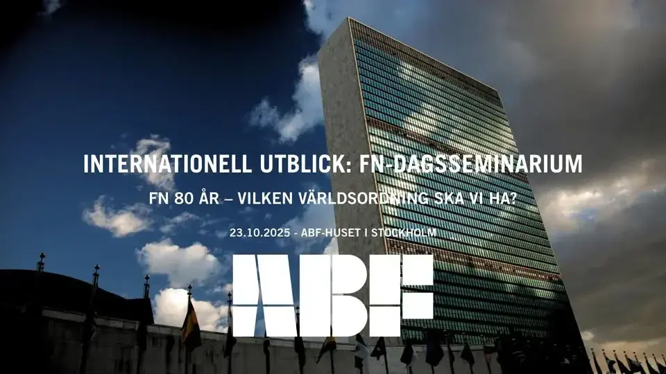 Internationell Utblick: FN-dagsseminarium - FN 80 år - Vilken världsordning ska vi ha?