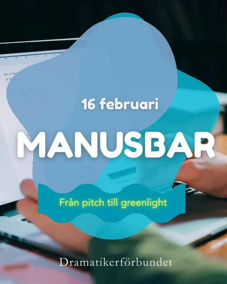 Manusbar- Från pitch till greenlight 