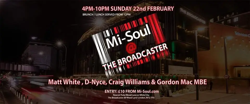Mi-Soul @ The Broadcaster