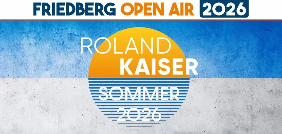 Roland Kaiser - Die Open Airs 2026! - Friedberg