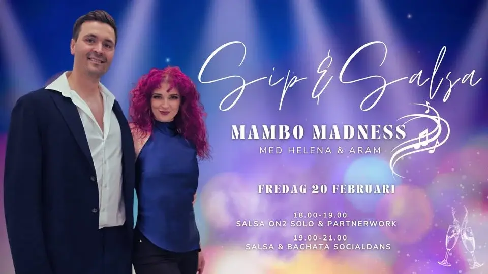 Sip & Salsa - Mambo Madness: Salsa On2 med Helena & Aram!