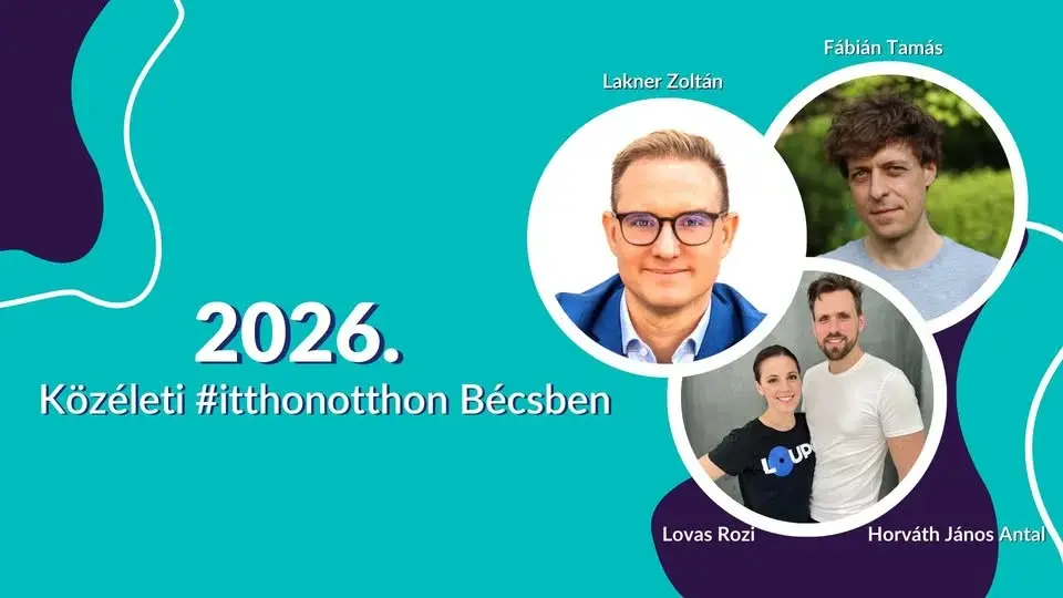 DUPLA TELTHÁZ - 2026. - Közéleti #itthonotthon Bécsben