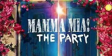 MAMA MIA THE PARTY 