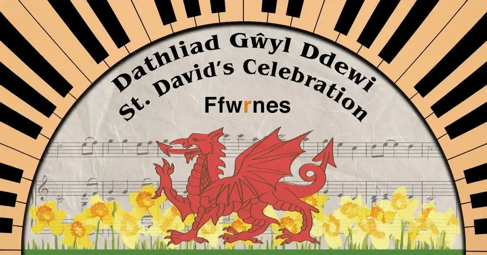 Cyngerdd Dathlu Gŵyl Dewi y Ffwrnes St. David’s Day Concert