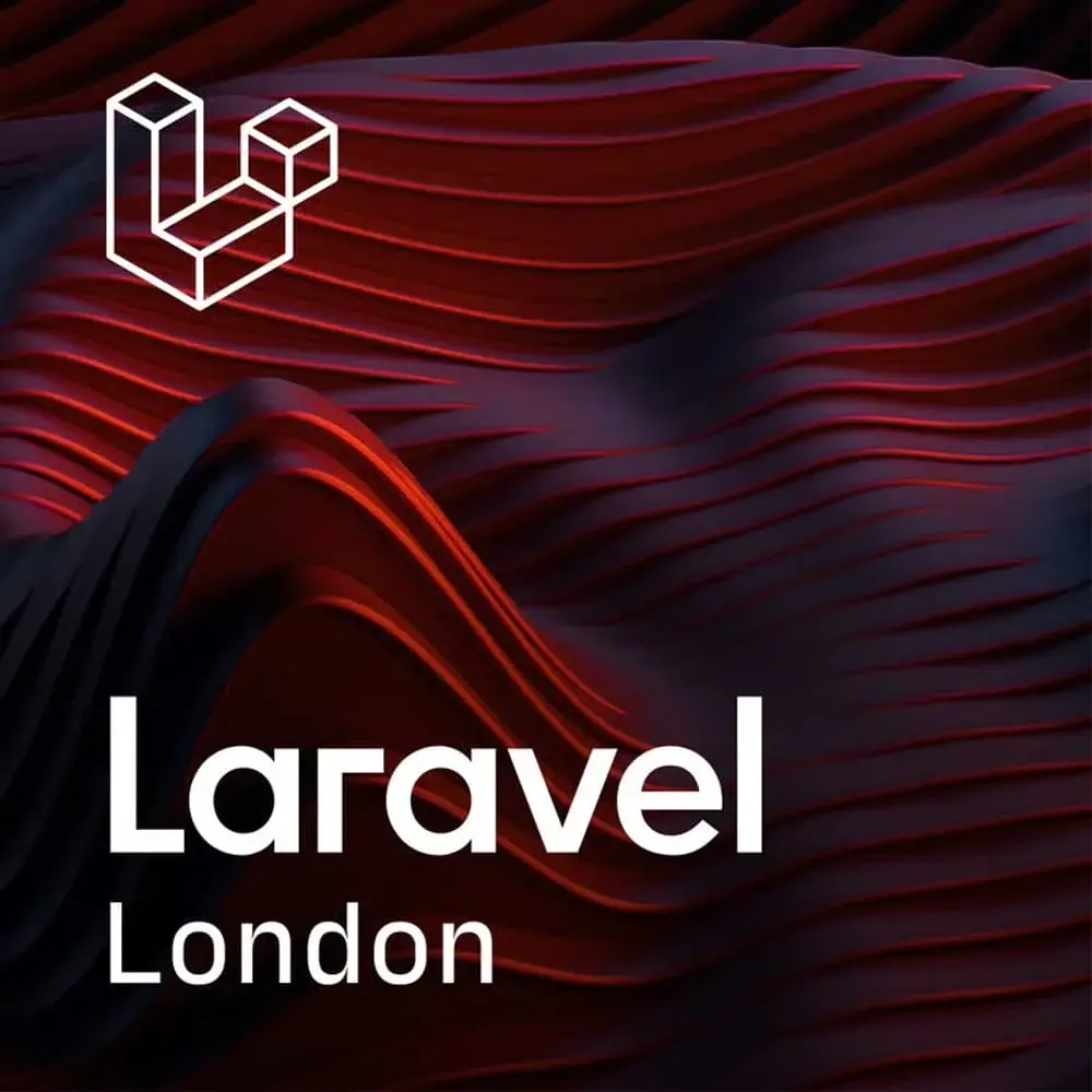 Laravel London // March Meetup