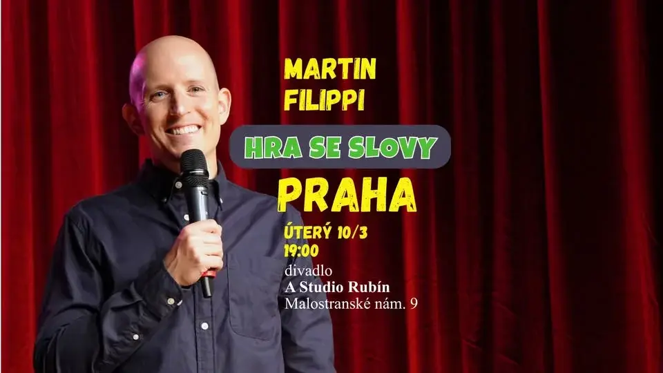 Martin Filippi: Hra se slovy! PRAHA 10.3. (stand-up)
