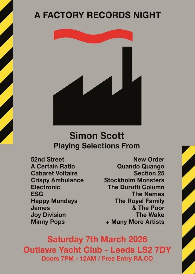 A Factory Records Night w/ Simon Scott at Outlaws Yacht Club - Leeds