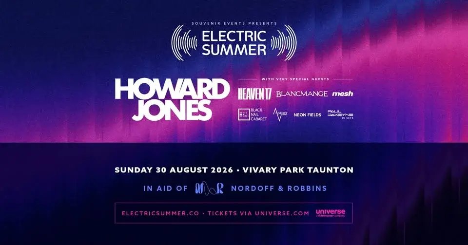 ELECTRIC SUMMER ALL DAYER - Howard Jones, Heaven 17, Blancmange live in Vivary Park TAUNTON