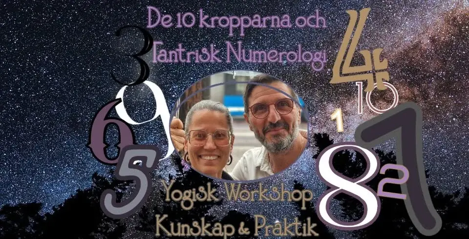 De 10 Kropparna & Tantrisk Numerologi - Workshop