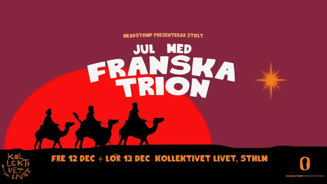 Jul med Franska Trion – Fredag 12/12 | Stockholm