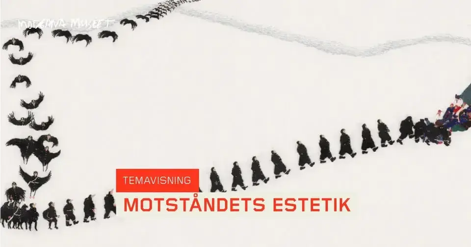 TEMAVISNING: MOTSTÅNDETS ESTETIK