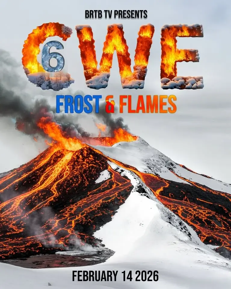 BrtbTV Presents Coldest Winter Ever 6 "Frost & Flames" 2026