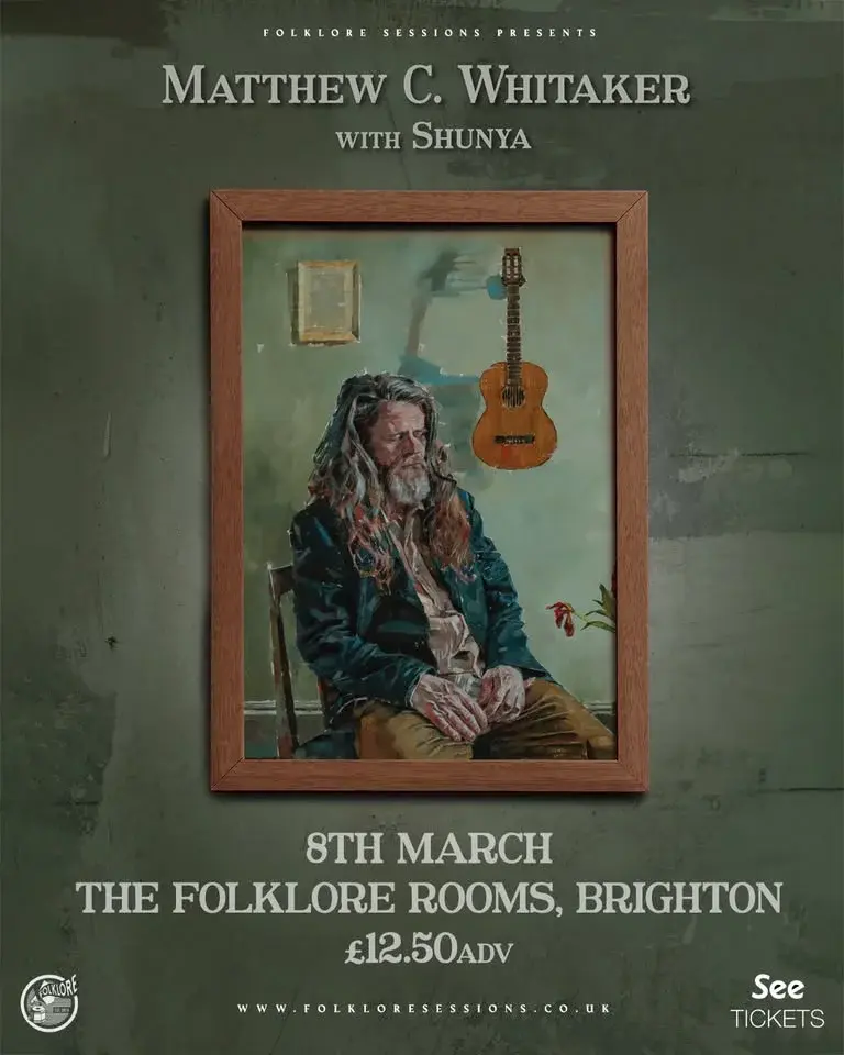 Matthew C Whitaker + Shunya Live at The Folklore Rooms